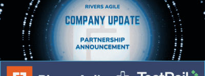 Rivers Agile Announces Gold Member Partnership with TestRail